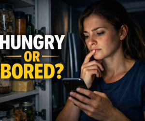 Restless person staring into a pantry with a phone in hand and bold text Hungry or Bored