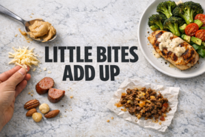 Small keto snack bites beside a plated meal with bold text Little Bites Add Up