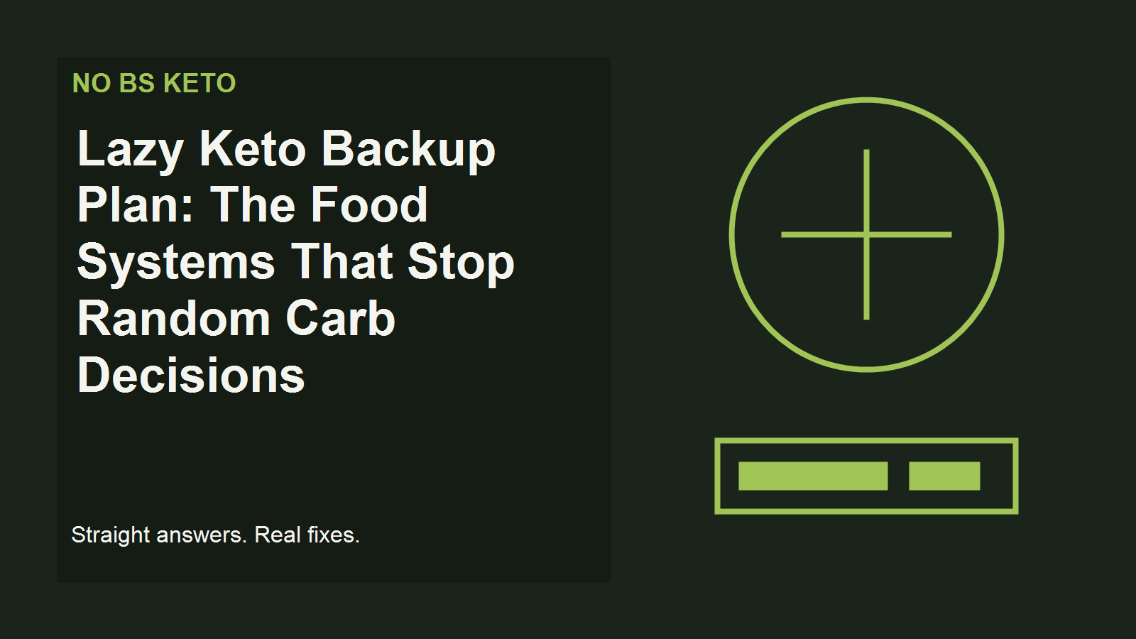 You are currently viewing Lazy Keto Backup Plan: The Food Systems That Stop Random Carb Decisions