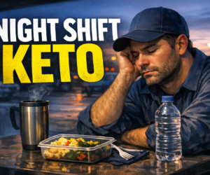 keto overnight shifts